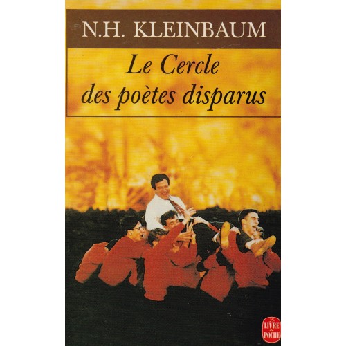 Le cercle des poètes disparus N.H. Kleinbaum